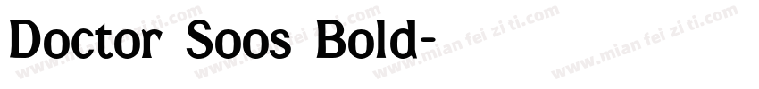 Doctor Soos Bold字体转换